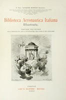 Biblioteca aeronautica italiana illustrata. Precede uno studio sull'aeronautica nella letteratura nell'arte e nel folklore (-primo supplemento decennale, 1927-1936).