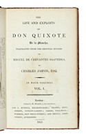 The Life and Exploits of Don Quixote [...] translated by Charles Jarvis... Vol I (-IV).