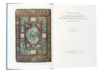 La legatura artistica in Italia nei secoli XV e XVI. Volume I (-III).