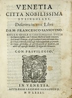 Venetia citta nobilissima et singolare, descritta in 14. libri...