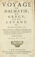 Voyage de Dalmatie, de Grce et du Levant. Tome premier (-second).