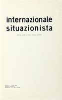 Internazionale situazionista. Rivista della sezione italiana dell'I.S. N. 1 - Luglio 1969.