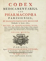 Codex medicamentarius, seu pharmacopoea parisiensis... editio quinta.