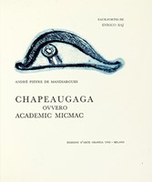 Chapeaugaga, ovvero Academic Micmac.