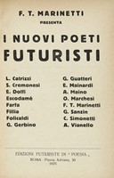 I nuovi poeti futuristi.