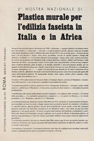 2° mostra nazionale di Plastica murale per l'edilizia fascista in Italia e in Africa.