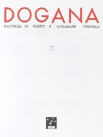 Dogana. Raccolta di scritti e litografie originali. N. 0.