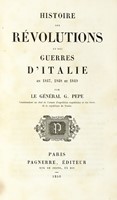 Histoire des revolutions et des guerres d'Italie en 1847, 1848 et 1849.