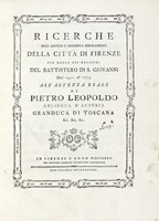 Ricerche sull'antica e moderna popolazione della città di Firenze per mezzo dei registri del Battistero di S. Giovanni dal 1451 al 1774...