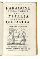Paragone della poesia tragica d'Italia con quella di Francia.