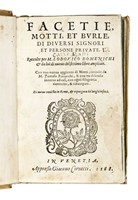 Facetie, motti, et burle, di diversi signori et persone private...
