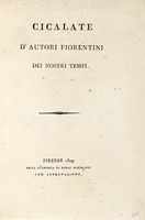 Cicalate d'autori fiorentini dei nostri tempi.