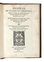 Diario de' successi piu importanti seguiti in Italia, & particolarmente in Fiorenza dall'anno 1498 in sino all'anno 1512 [...] Con la vita del Magnifico Lorenzo De' Medici il vecchio...