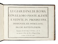 Li giardini di Roma con le loro piante alzate e vedute in prospettiva...