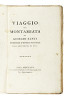 Viaggio primo [-terzo] per la Toscana.