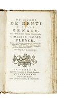 De' morbi de' denti e delle gengie...