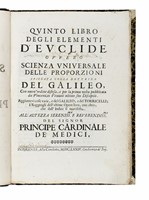 Quinto libro degli elementi d'Euclide, ovvero scienza universale delle proporzioni spiegata colla dottrina del Galileo...