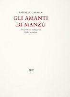 Gli amanti di Manz�. Un proemio e undici poesie.