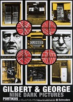 Gilbert&George, Nine dark pictures. Manifesto della mostra con firma autografa.