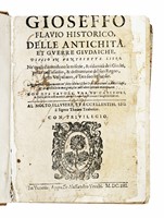 Gioseffo Flavio historico Delle Antichit�, e Guerre Giudaiche...