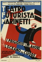 Teatro futurista Marinetti. I prigionieri e l'amore, l'oceano del cuore.