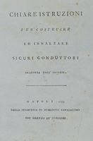 Chiare istruzioni per costruire ed innalzare sicuri conduttori.