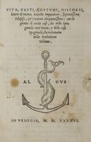 Vita, gesti, costumi, discorsi, lettere di Marco Aurelio ... con la gionta di molte cose, che nello spagnuolo non erano, e delle cose spagnuole, che mancauano nella tradottione italiana