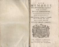 Due memorie sull'innesto del vajuolo del signor De La Condamine tradotte dal francese con l'aggiunta delle relazioni d'innesti di vajuolo fatti in Firenze nel 1756.