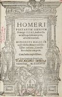 Ilias, Andrea Divo Iustinopolitano interprete, ad verbum translata. Herodoti Halicarnassei libellus, Homeri vitam fidelissime continens, Conrado Heresbachio interprete. Cum indice copiosissimo.