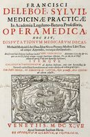 Opera medica; hoc est, Disputationum medicarum decas [...]