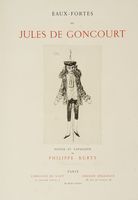 Eaux-Fortes de Jules de Goncourt. Notice et catalogue de Phillipe Burty.