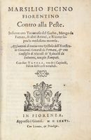 Contro alla Peste. Insieme con Tommaso del Garbo, Mengo da Faenza, & altri Autori, e Ricette sopra la medesima materia.