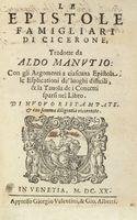 Le Epistole famigliari [...] tradotte da Aldo Manutio...