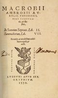In Somnium Scipionis, lib. 2. Saturnaliorum, lib. 7. Ex uarijs, ac uetustissimis codicibus recogniti, & aucti.