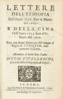 Lettere dell'Ethiopia Dell'Anno 1626. fino al Marzo del 1627. E della Cina Dell'Anno 1625. fino al febraro del 1626. Con una breve relatione del viaggio al Regno di TUNQUIM, nuovamente scoperto...