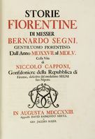 Storie fiorentine [...] dall'anno 1527 al 1555. Colla vita di Niccolò Capponi...