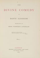The Divine comedy [...] Translated by Henry Wadsworth Longfellow.