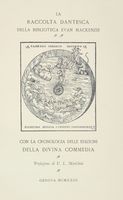 La Raccolta dantesca della Biblioteca Evan Mackenzie: con la cronologia delle edizioni della Divina Commedia.