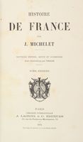 Histoire de France [...]. Nouvelle édition, revue et augmentée avec illustrations par Vierge. Tome premier (-dix-neuvième).