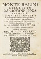 Monte Baldo descritto da Giovanni Pona veronese [...] Et due Commenti dell'eccellentissimo sign. Nicol Marogna [...] sopra l'amomo de gli antichi; per Francesco Pona dal latino tradotti...