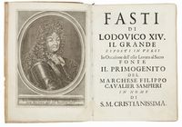 Fasti di Lodovico XIV il Grande esposti in versi...