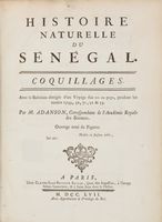 Histoire Naturelle du Sénégal. Coquillages. Avec la Rélation abrégée d'un Voyage fait en ce pays, pendant les années 1749, 50, 51, 52 & 53...