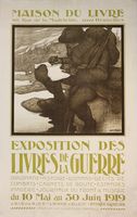 Maison du livre. Exposition des livres de la guerre... du 10 mai au 30 juin 1919. Imprimérie J.-E. Goossens Bruxelles.