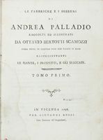 Le fabbriche e i disegni di Palladio...