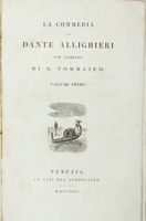 La Commedia [...] col comento di N. Tommaseo. Volume Primo (-Terzo).