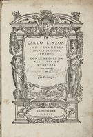 In difesa della lingua fiorentina, et di Dante. Con le regole da far bella et numerosa la prosa.
