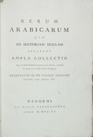 Rerum arabicarum quae ad historiam siculam spectant ampla collectio...