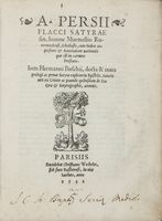 Satyrae sex, Ioanne Murmellio Ruremundensi, scholiaste, cum Indice copiosiore [...]. Item Hermanni Buschii, docta & nova prologi ac primae Satyrae xplicatrix epistola, autoris uita ex Crinito...