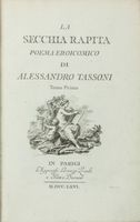 La secchia rapita. Poema eroicomico. Tomo Primo (-secondo).