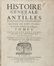  Du Tertre Jean-Baptiste : Histoire generale des Antilles habitées par les françois divisée en deux tomes, et enrichie de Cartes & de Figures. Tome I (-II). Geografia e viaggi, Storia, Scienze naturali, Americana, Storia, Diritto e Politica, Storia, Diritto e Politica  - Auction Manuscripts, Books, Autographs, Prints & Drawings - Libreria Antiquaria Gonnelli - Casa d'Aste - Gonnelli Casa d'Aste